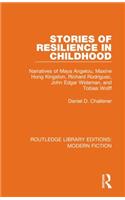 Stories of Resilience in Childhood