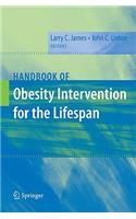 Handbook of Obesity Intervention for the Lifespan