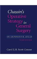 Chassin's Operative Strategy in General Surgery: An Expositive Atlas