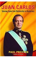 Juan Carlos: Steering Spain from Dictatorship to Democracy