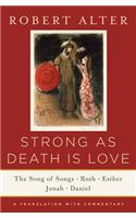 Strong as Death Is Love