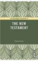 Routledge Guidebook to The New Testament