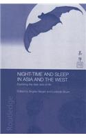 Night-time and Sleep in Asia and the West