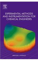 Experimental Methods and Instrumentation for Chemical Engineers