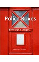 Police Boxes in Edinburgh and Glasgow