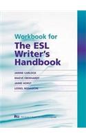 Workbook for the ESL Writer's Handbook