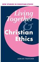 Living Together and Christian Ethics