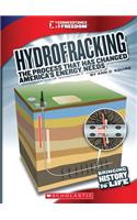 Hydrofracking (Cornerstones of Freedom: Third Series)