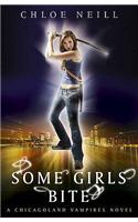 Some Girls Bite