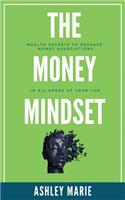 The Money Mindset