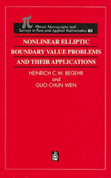 Nonlinear Elliptic Boundary Value Problems and Their Applications