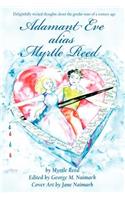 Adamant Eve alias Myrtle Reed