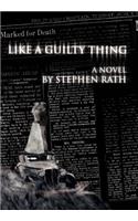 Like a Guilty Thing