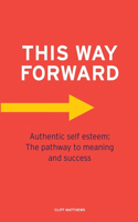 This Way Forward