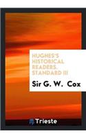 Hughes's Historical Readers. Standard III