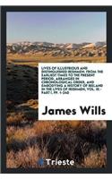 Lives of Illustrious and Distinguished Irishmen