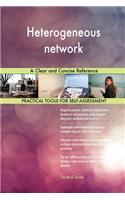 Heterogeneous network A Clear and Concise Reference