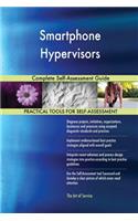 Smartphone Hypervisors Complete Self-Assessment Guide