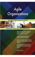 Agile Organizations Complete Self-Assessment Guide