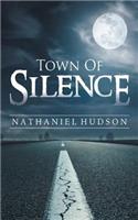 Town Of Silence