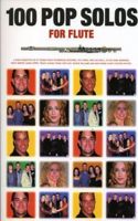 100 Pop Solos For Flute