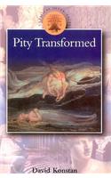 Pity Transformed