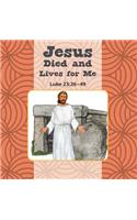 Jesus Died and Lives for Me/Jesus Is Alive Flip Book
