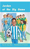 Jordan at the Big Game: Individual Student Edition Orange (Levels 15-16)(Rigby PM Plus)