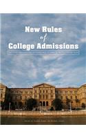 The New Rules of College Admissions