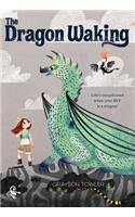 The Dragon Waking
