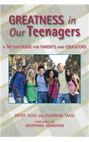 Greatness in Our Teenagers