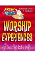 Worship Experiences