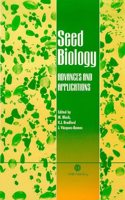 Seed Biology: Advances and Applications