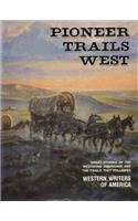 Pioneer Trails West