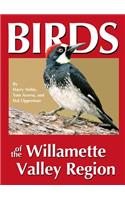 Birds of the Willamette Valley Region