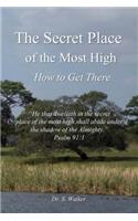 Secret Place of the Most High