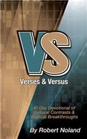 Verses & Versus: 40 Day Devotional of Cultural Contrasts & Biblical Breakthroughs