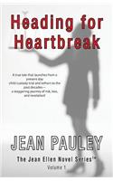 Heading For Heartbreak