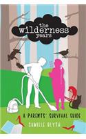 Wilderness Years