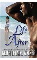 Life After