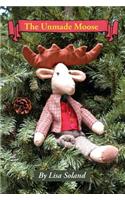 Unmade Moose