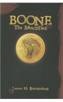 Boone: The Sanctified