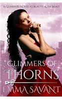Glimmers of Thorns: A Glimmers Novel #3: Beauty & the Beast