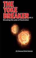 Yoke Breaker, Vol. 2