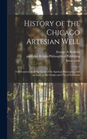 History of the Chicago Artesian Well