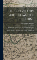 The Travellers' Guide Down the Rhine