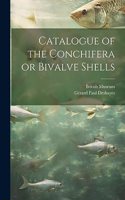 Catalogue of the Conchifera or Bivalve Shells