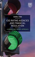 ESG Rating Agencies and Financial Regulation: A Signalling Theory Approach