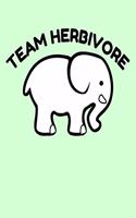 Team Herbivore: Elephant Gift Cute Vegetarian Vegan Book Notepad Notebook Composition and Journal Gratitude Diary