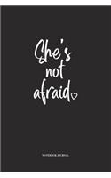 She's Not Afraid